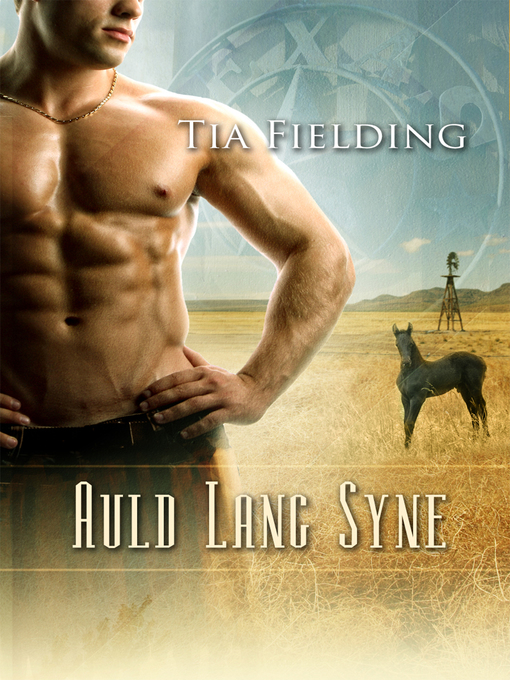 Title details for Auld Lang Syne by Tia Fielding - Available
